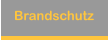 Brandschutz